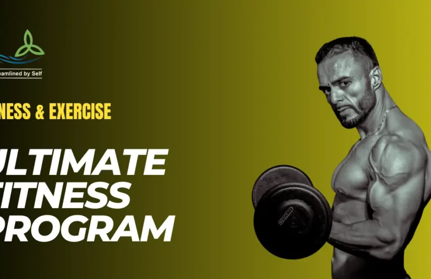 Ultimate Fitness Program in 2024 by Infuse Your Life