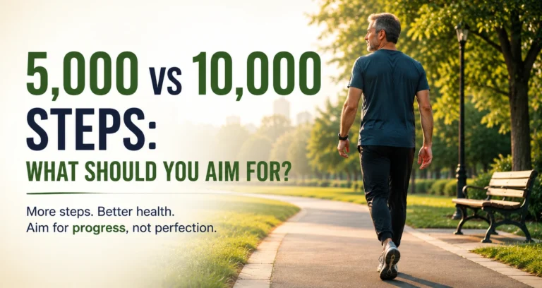5,000 vs 10,000 Steps - What Should You Aim For by Infuse Your Life dot com